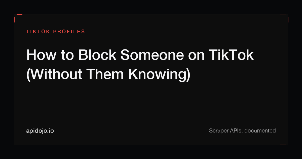 Cover card reading 'How to Block Someone on TikTok (Without Them Knowing)'