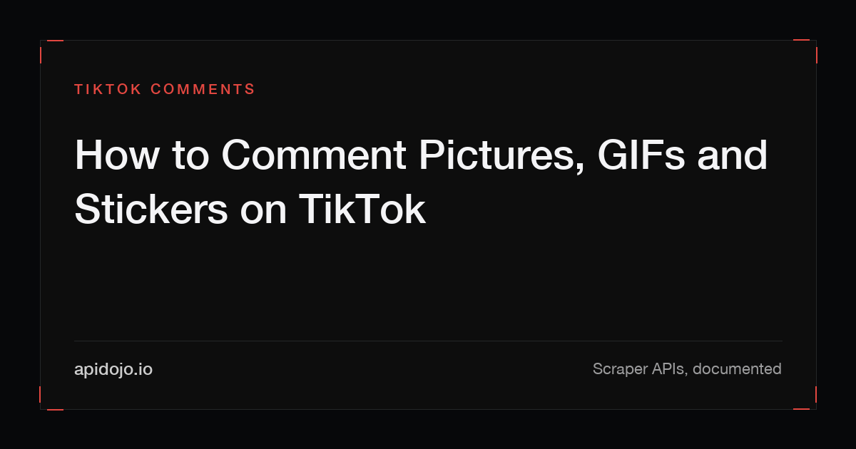 Cover card reading 'How to Comment Pictures, GIFs and Stickers on TikTok'