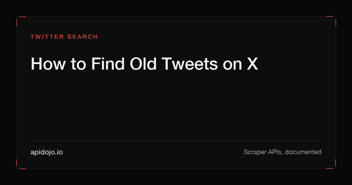 Cover card reading 'How to Find Old Tweets on X'