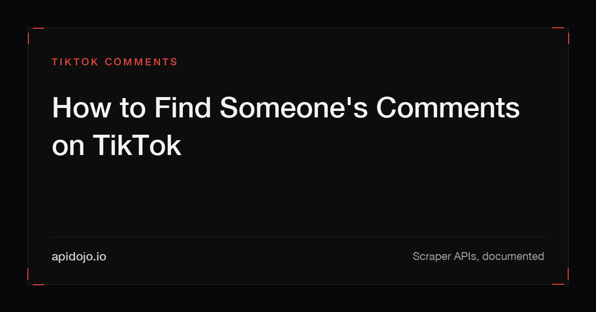 Cover card reading 'How to Find Someone's Comments on TikTok'