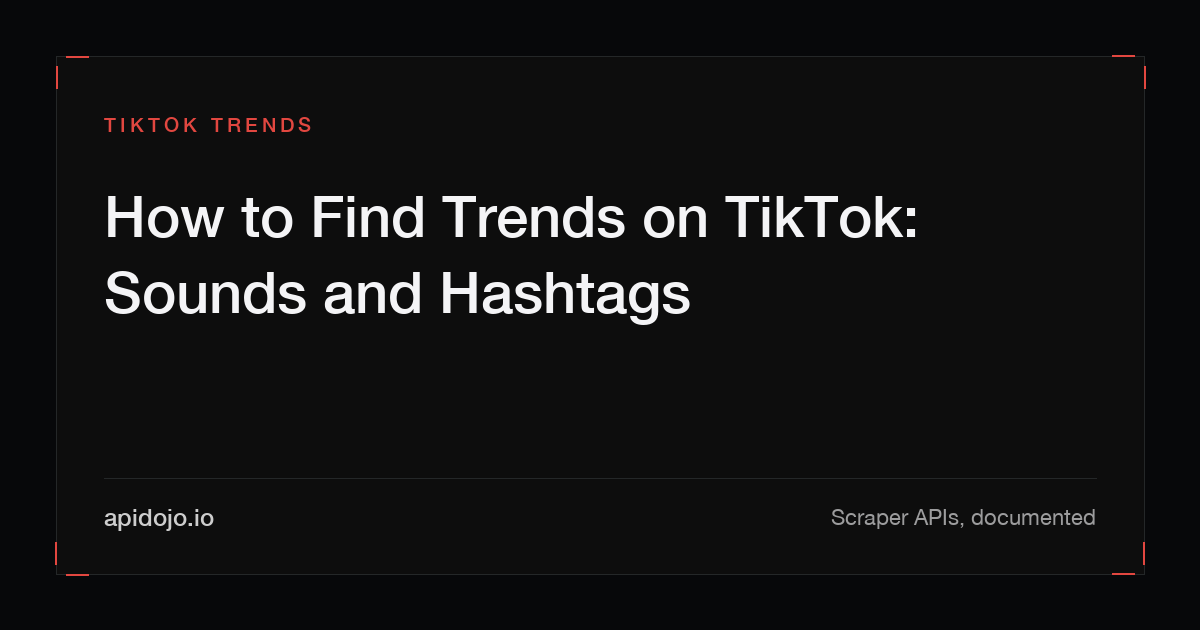Cover card reading 'How to Find Trends on TikTok: Sounds and Hashtags'