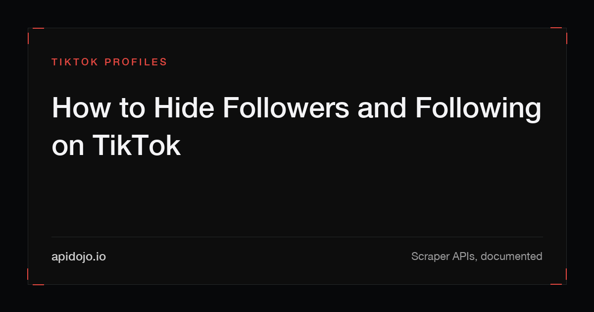 Cover card reading 'How to Hide Followers and Following on TikTok'