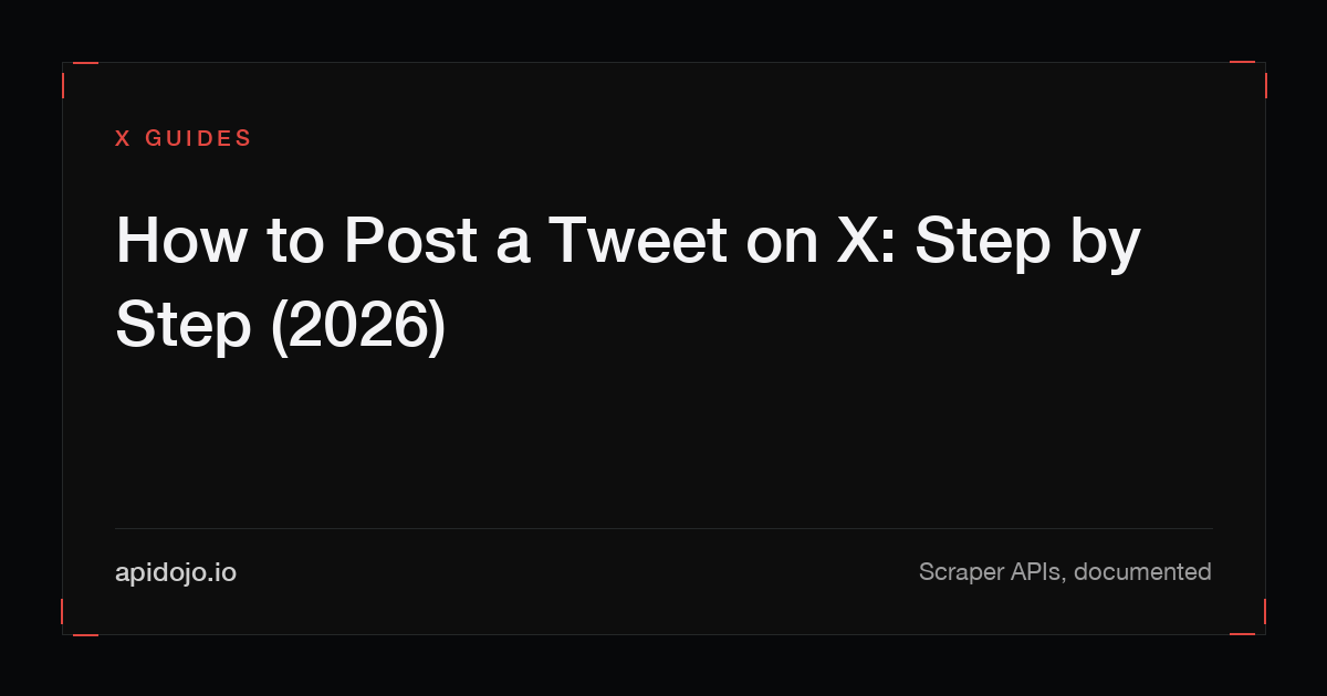 Cover card reading 'How to Post a Tweet on X: Step by Step (2026)'