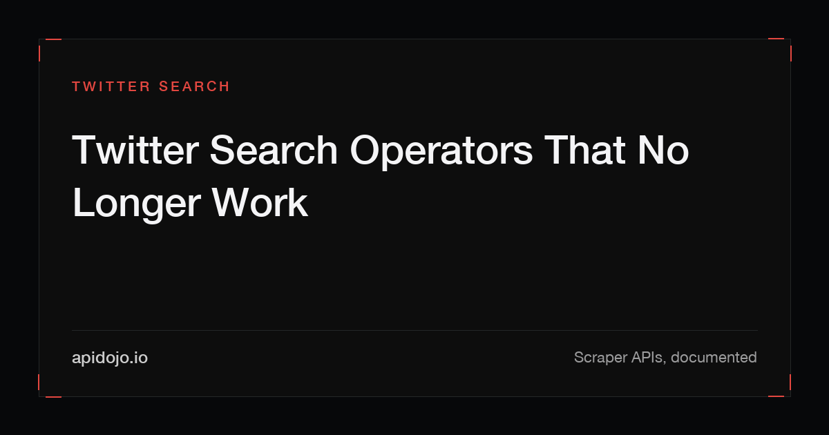 Cover card reading 'Twitter Search Operators That No Longer Work'