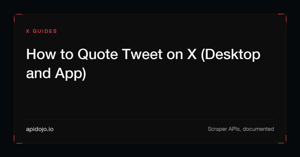 Cover card reading 'How to Quote Tweet on X (Desktop and App)'