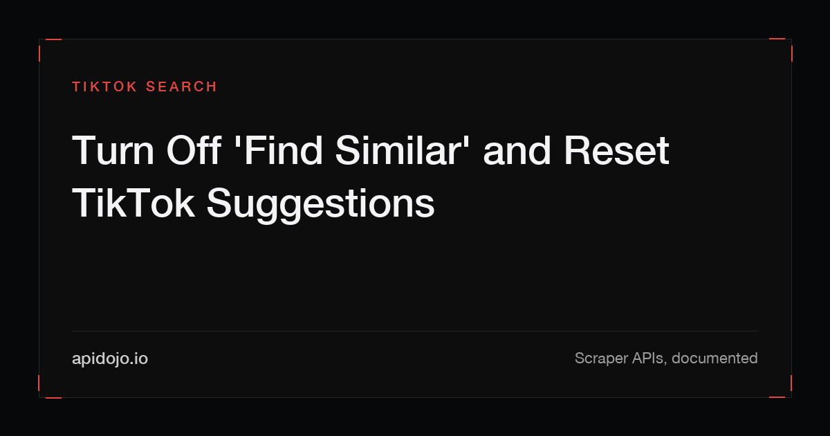 Cover card reading 'Turn Off 'Find Similar' and Reset TikTok Suggestions'