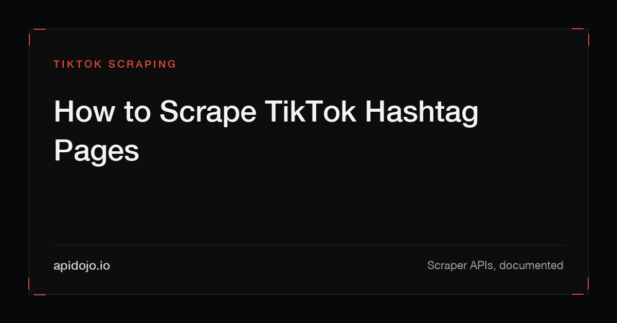 Cover card reading 'How to Scrape TikTok Hashtag Pages'
