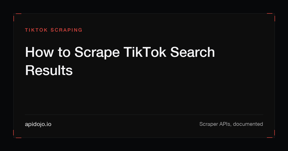 Cover card reading 'How to Scrape TikTok Search Results'