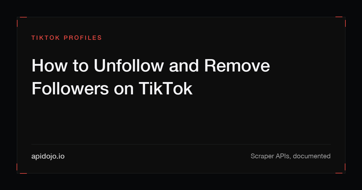 Cover card reading 'How to Unfollow and Remove Followers on TikTok'