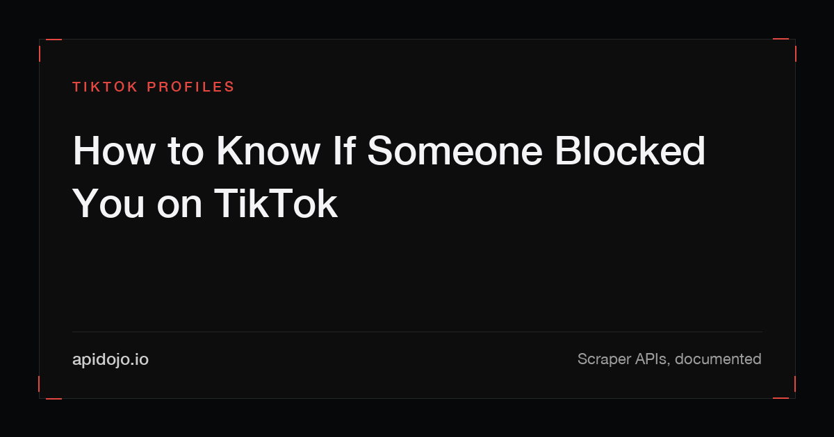 Cover card reading 'How to Know If Someone Blocked You on TikTok'